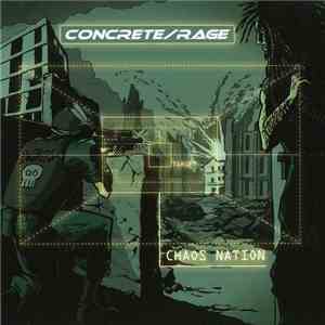 Concrete/Rage - Chaos Nation