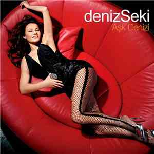 Deniz Seki - Aşk Denizi