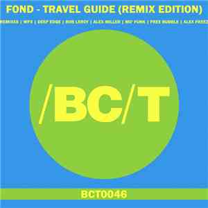 FOND - Travel Guide (Remix Edition)