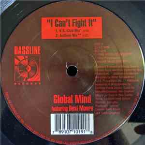 Global Mind Featuring Desy Moore - I Can't Fight It