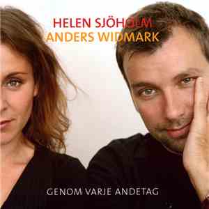 Helen Sjöholm & Anders Widmark - Genom Varje Andetag
