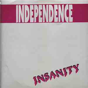 Independence - Insanity