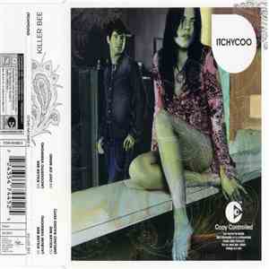 Itchycoo - Killer Bee