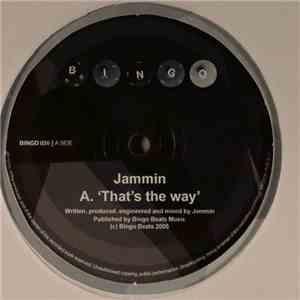 Jammin' - That's The Way / Round Trees