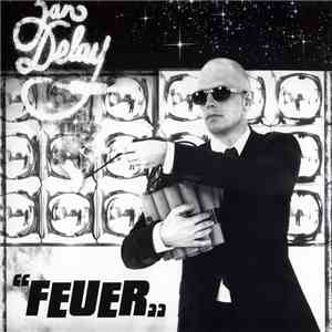 Jan Delay - Feuer