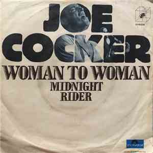 Joe Cocker And The Chris Stainton Band - Woman To Woman