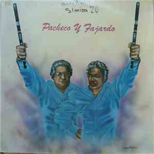 Johnny Pacheco and Jose Fajardo - Pacheco Y Fajardo