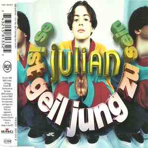 Julian - Es Ist Geil Jung Zu Sein