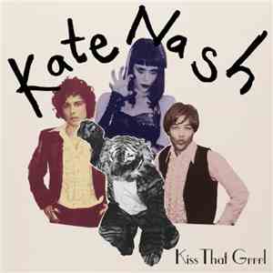 Kate Nash - Kiss That Grrrl