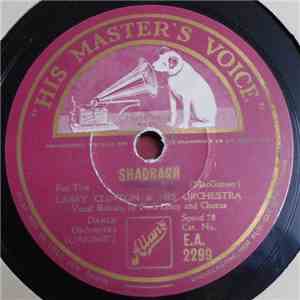 Larry Clinton & His Orchestra - Shadrach / Temptation