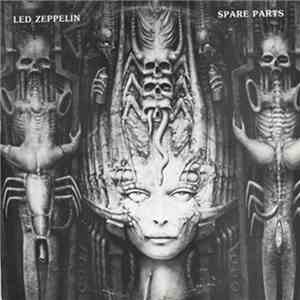 Led Zeppelin - Spare Parts