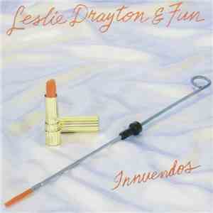 Leslie Drayton & Fun - Innuendos