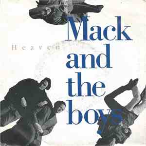 Mack And The Boys - Heaven