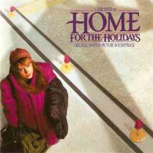 Mark Isham - From The Original Motion Picture Soundtrack "Home For The Holidays"