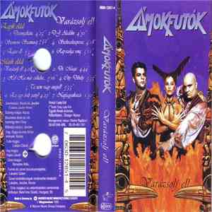 Ámokfutók - Varázsolj El!