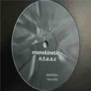 Monokinetic - N.T.A.S.C.