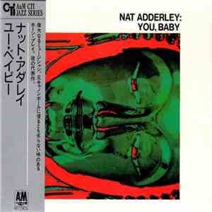 Nat Adderley - You, Baby