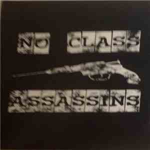 No Class Assassins - The No Class EP (W/ Bonus Tracks)