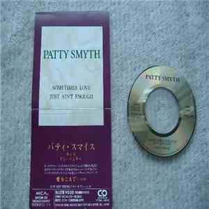 Patty Smyth - Sometimes Love Just Ain't Enough