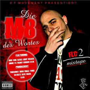 Phreaky Flave - Flaver Lishuz Crack Vol.2 - Die M8 des Wortes (Mixtape)