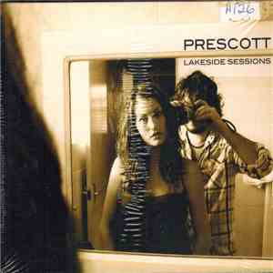Prescott  - Lakeside Sessions