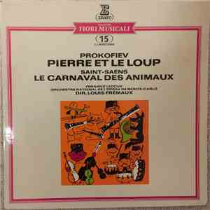 Prokofiev, Saint-Saens / Fernand Ledoux, Orchestre National De L'Opéra De Monte-Carlo , Dir. Louis Frémaux - Pierre Et Le Loup / Le Carnaval Des Animaux