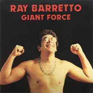 Ray Barretto - Giant Force