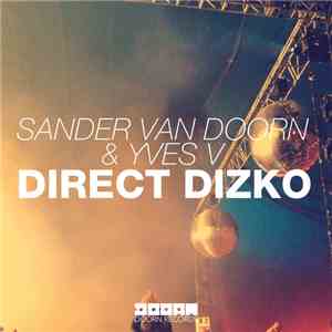 Sander van Doorn & Yves V - Direct Dizko