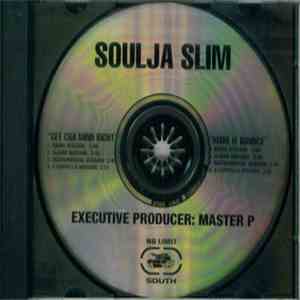 Soulja Slim - Get Cha Mind Right / Make It Bounce