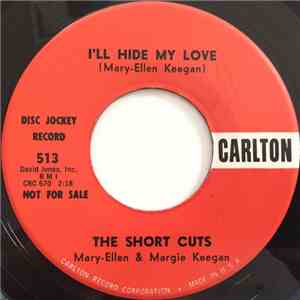 The Short Cuts - I'll Hide My Love