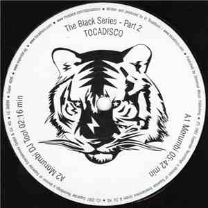 Tocadisco - The Black Series - Part 2