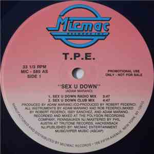 T.P.E. - Sex U Down