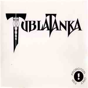 Tublatanka - Bez Tvojej Lásky / Snívame O Velkej Láske