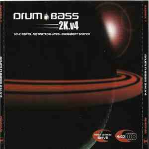 Various - Drum N Bass 2K.V4 (Sci-Fi Beats - Distorted B-Lines - Breakbeat Science)