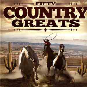 Various - Fifty Country Greats