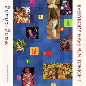 Wang Chung - Everybody Have Fun Tonight