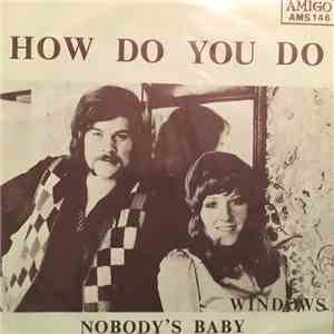 Windows  - How Do You Do