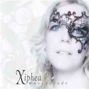 Xiphea - Masquerade