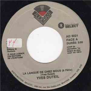 Yves Duteil - La Langue De Chez Nous (A Felix)