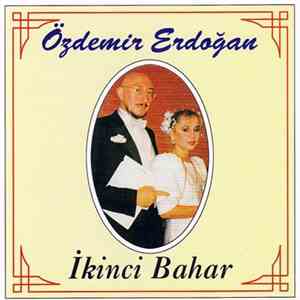 Özdemir Erdoğan - İkinci Bahar