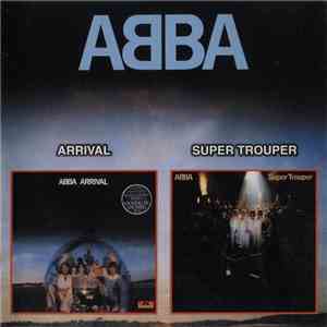 ABBA - Arrival / Super Trouper