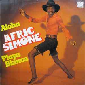 Afric Simone - Aloha Playa Blanca