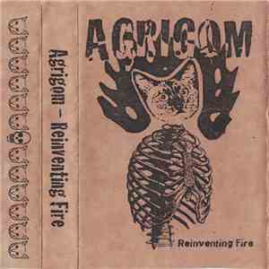 Agrigom - Reinventing Fire
