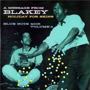 Art Blakey - Holiday For Skins Vol. 2