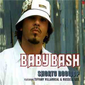 Baby Bash Featuring Tiffany Villarreal & Russell Lee - Shorty Doowop