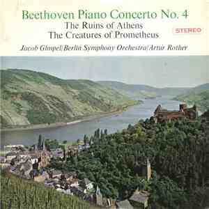 Beethoven - Jacob Gimpel / Berlin Symphony Orchestra / Artur Rother - Piano Concerto No.4