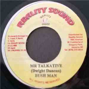 Bush Man - Mr Talkative