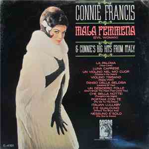 Connie Francis - Mala Femmena (Evil Woman) & Connie's Big Hits From Italy