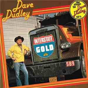 Dave Dudley - Interstate Gold