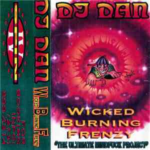 DJ Dan - Wicked Burning Frenzy